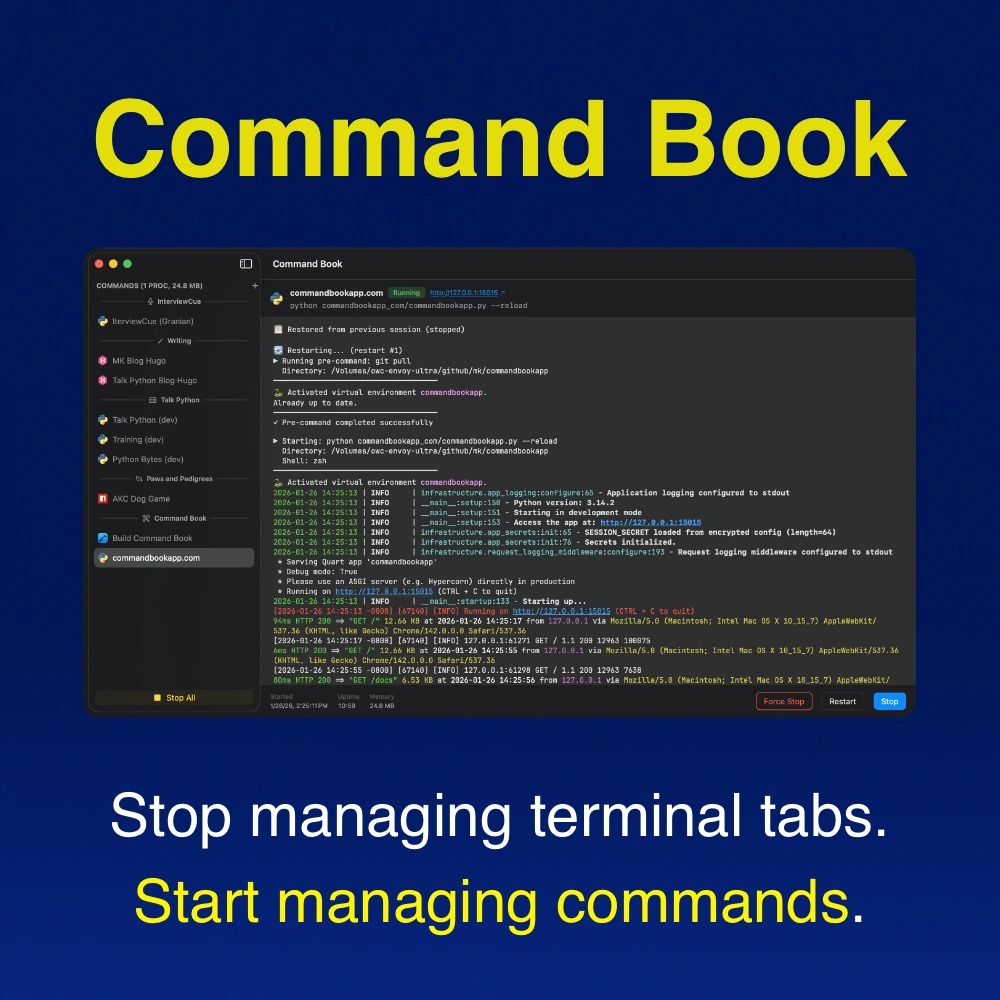 Command Book: Click to learn more and view their offers. Even just visiting the site helps support the podcast. Thank you! Sponsor: Michael Kennedy